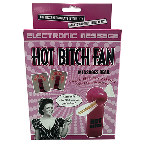 Hot Bitch Fan